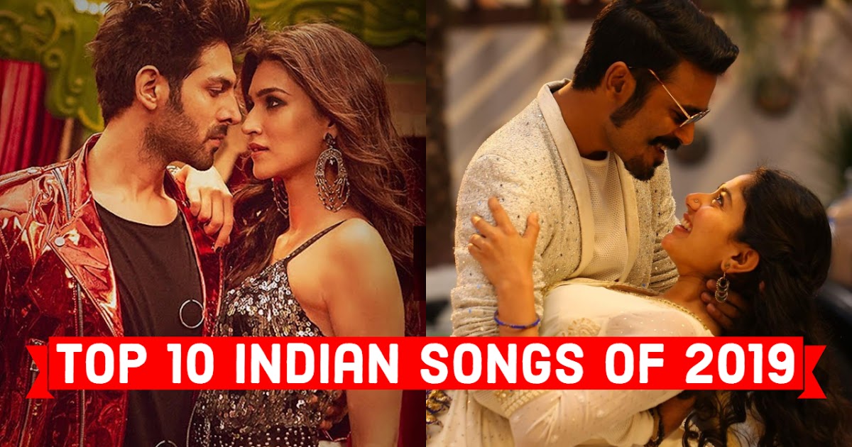 2019 s Most Viewed Indian Bollywood Songs on YouTube Top 10